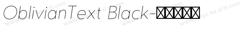 OblivianText Black字体转换